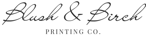 Logo of Blush & Birch Printing Co. with cursive text on a white background